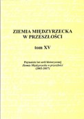 15 lat badań historii Międzyrzecza